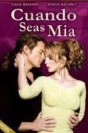  Когда ты будешь моей 