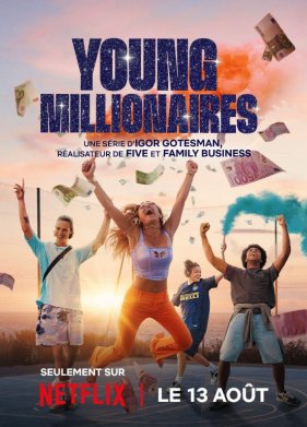 Юные миллионеры